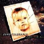 Zero Tolerance (FRA) : Zero for All